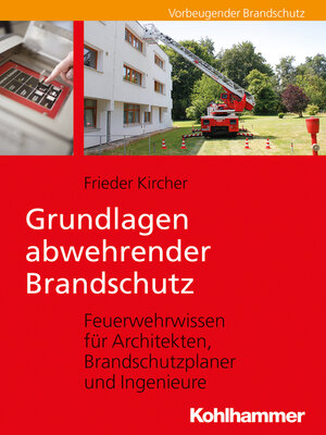 cover image of Grundlagen abwehrender Brandschutz